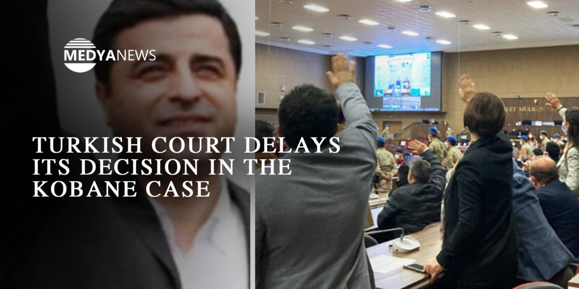 Turkish court delays its decision in the Kobane case