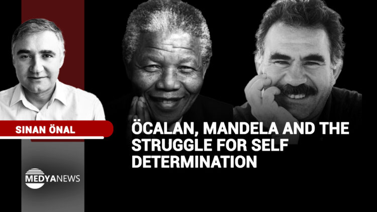 Öcalan, Mandela and the Struggle for Self Determination