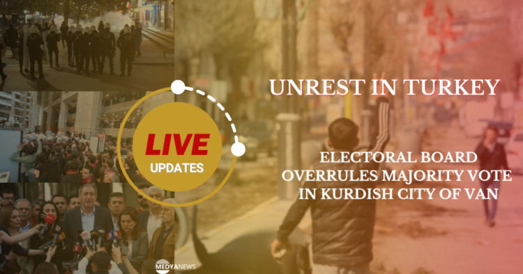 LIVE UPDATES | Unrest in Turkey after electoral board overrules majority vote in Kurdish-majority city
