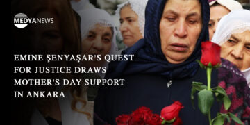 Emine Şenyaşar’s quest for justice draws Mother’s Day support in Ankara