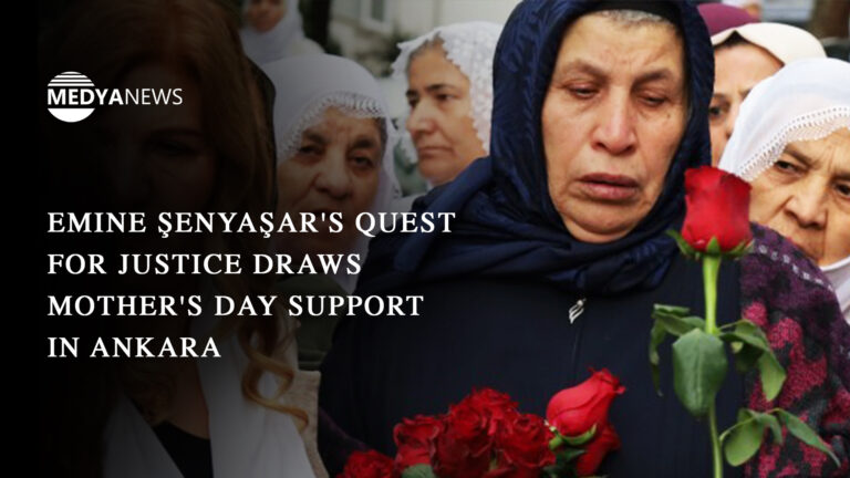 Emine Şenyaşar’s quest for justice draws Mother’s Day support in Ankara