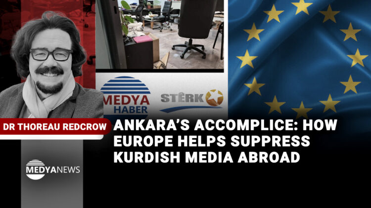 Ankara’s accomplice: How Europe helps suppress Kurdish media abroad