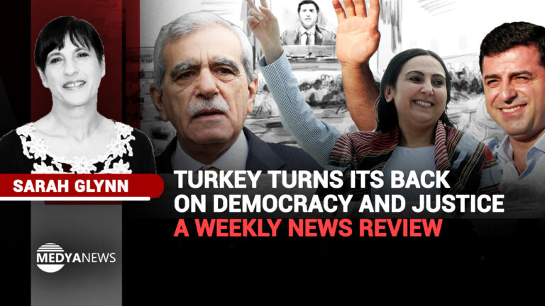 Turkey turns its back on democracy and Justice – a weekly news review