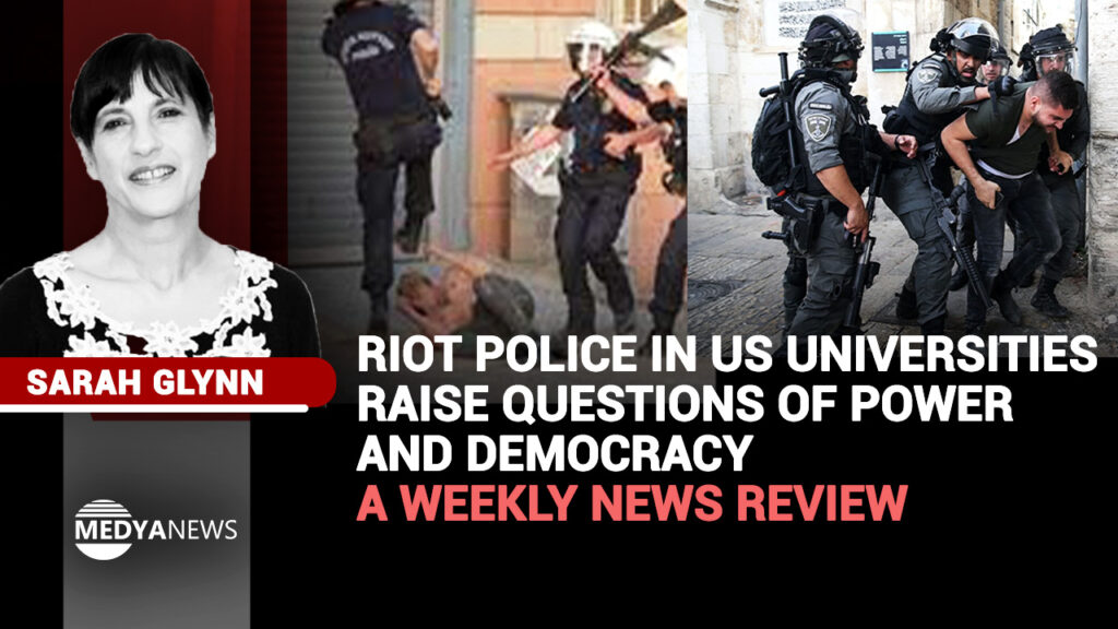 Riot police in US universities raise questions of power and democracy – a weekly news review