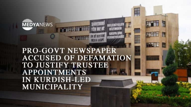 Pro-government newspaper accused of defamation to justify trustee appointments in Kurdish-led municipality