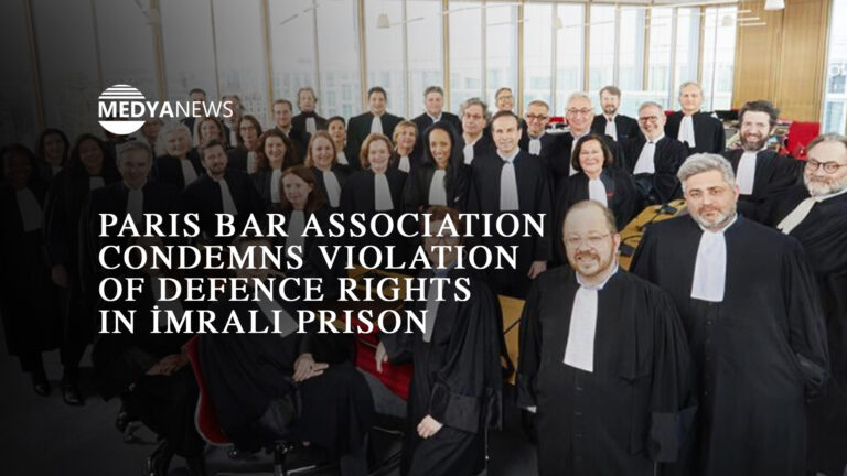 Paris Bar Association condemns violation of defence rights in İmralı prison