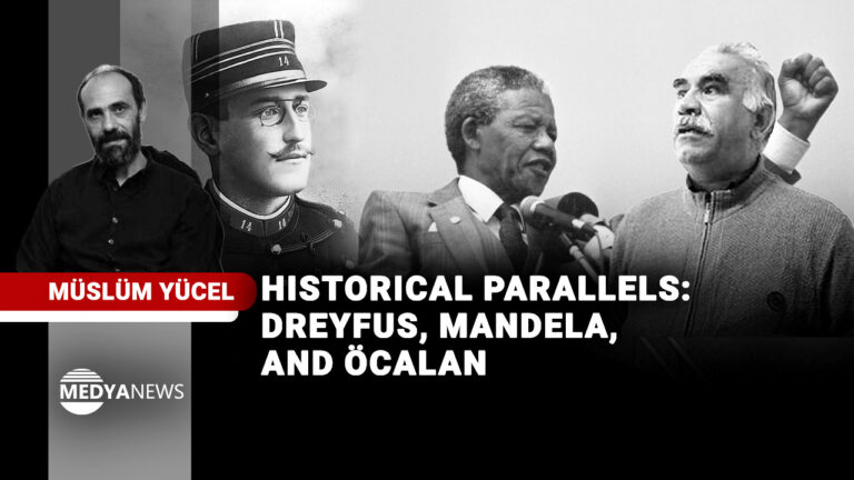 Historical parallels: Dreyfus, Mandela, and Öcalan