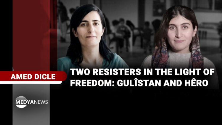 Two resisters in the light of freedom: Gulîstan and Hêro