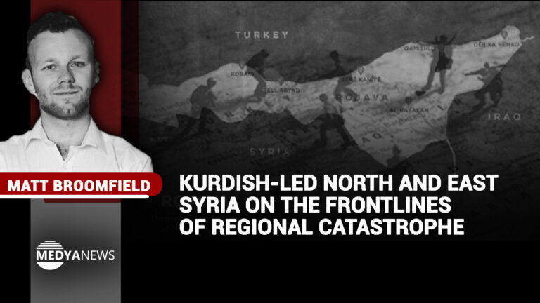 Kurdish-led North and East Syria on the frontlines of regional catastrophe