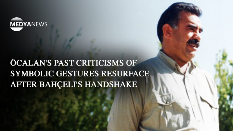 Öcalan’s past criticisms of symbolic gestures resurface after Bahçeli’s handshake
