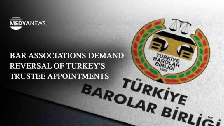Bar associations demand reversal of Turkey’s trustee appointments