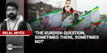 ‘The Kurdish question, sometimes there, sometimes not’
