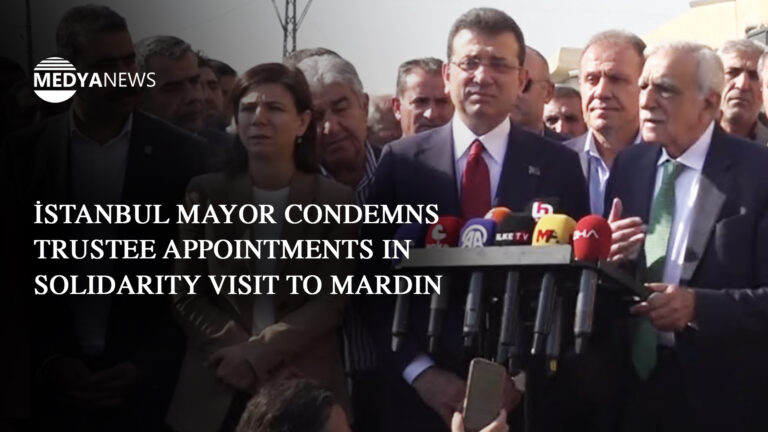 İstanbul mayor condemns trustee appointments in solidarity visit to Mardin