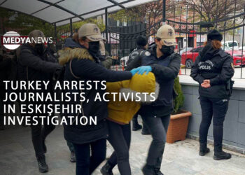 Turkey arrests journalists, activists in Eskişehir investigation