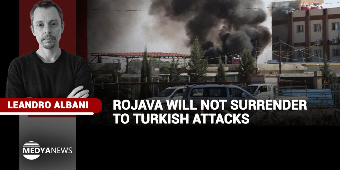 Rojava will not surrender to Turkish attacks