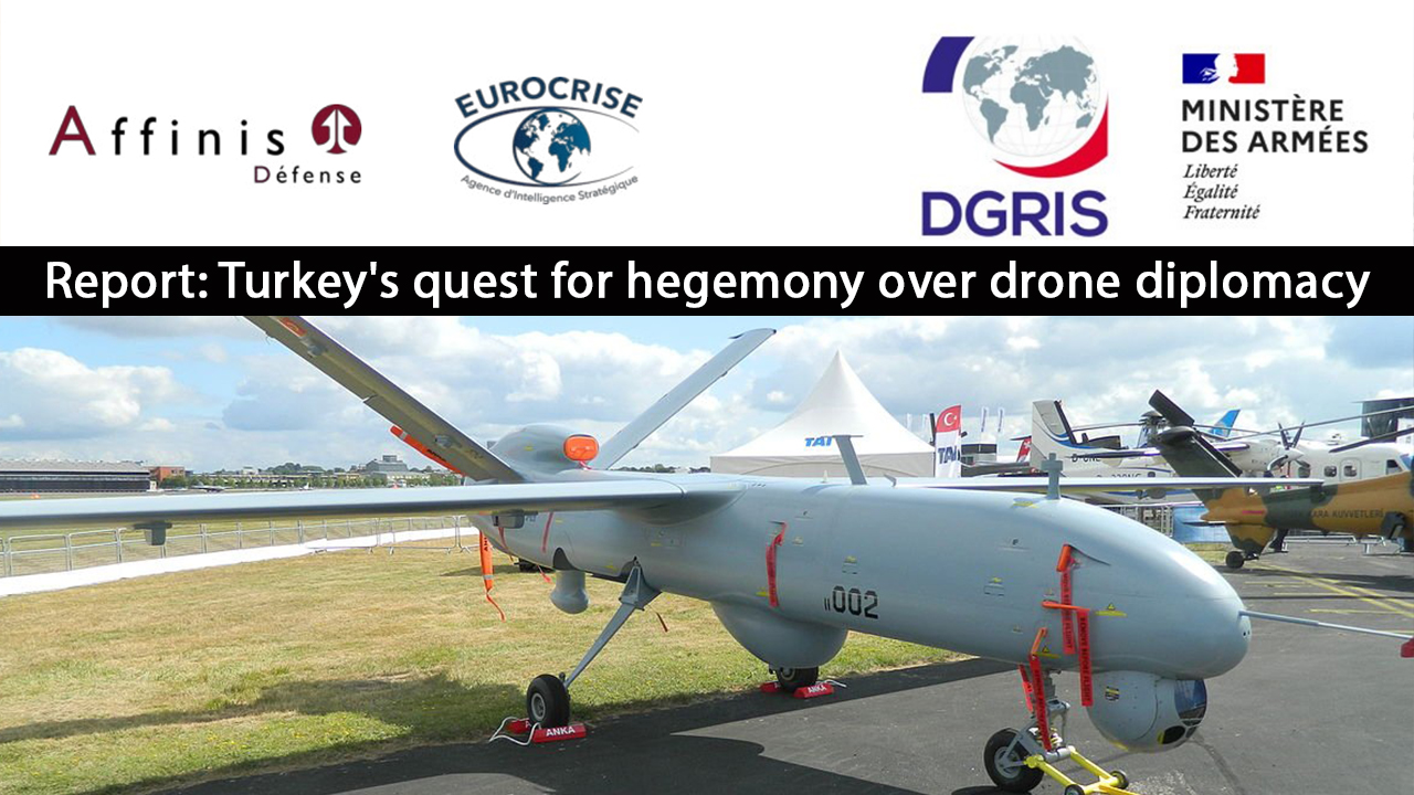 Report: Turkey’s quest for hegemony over drone diplomacy