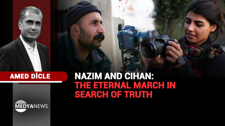 Nazım and Cihan: The eternal march in search of truth