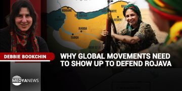 Debbie Bookchin: Why global movements need to show up to defend Rojava