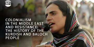 Colonialism and resistance in greater Middle East: Kurdish and Baloch peoples