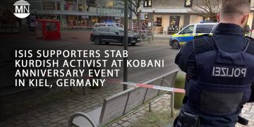 ISIS supporters stab Kurdish activist at Kobani anniversary event in Kiel, Germany