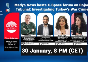 Medya News to host X-Space on Rojava Tribunal and Turkey’s War Crimes – Thursday, 8pm CET