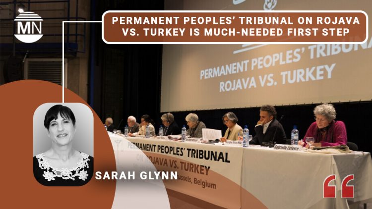 Permanent Peoples’ Tribunal on Rojava vs. Turkey is much-needed first step