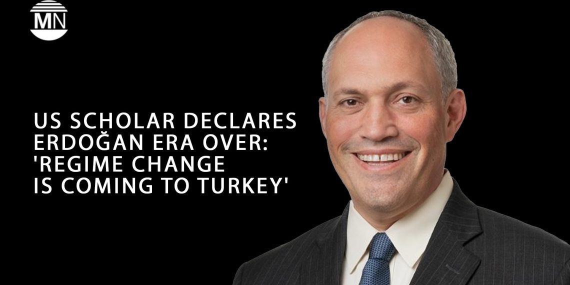 US Scholar declares Erdoğan era over: ‘Regime change is coming to Turkey’