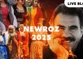 LIVE BLOG: NEWROZ 2025 – A CELEBRATION OF FREEDOM & RESISTANCE 🔥