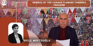 Newroz of the change flowing towards freedom