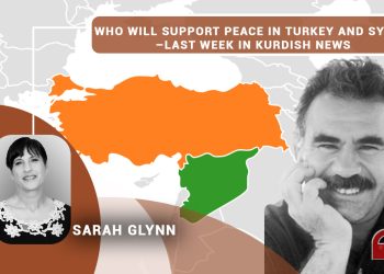 Who will support peace in Turkey and Syria? – last week in Kurdish news