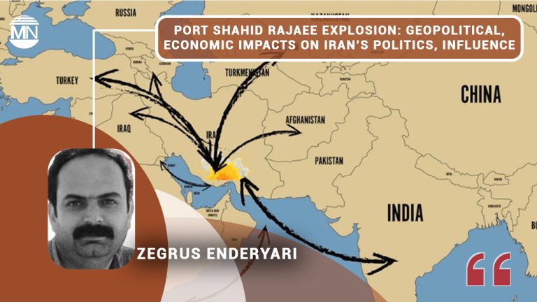 Port Shahid Rajaee explosion: geopolitical, economic impacts on Iran’s politics, influence
