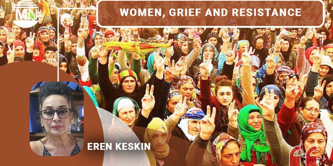 Women, grief and resistance