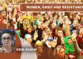 Women, grief and resistance